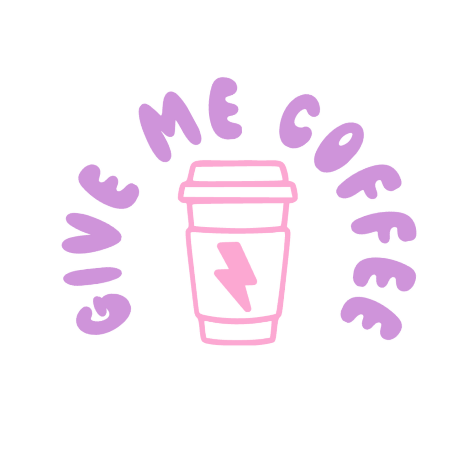 Trinkglas - Give me coffee